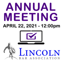 Lincoln Bar Association (LBA) Annual Meeting - April 22, 2021 Image